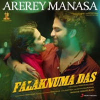 Thumbnail for the Sid Sriram - Arerey Manasa (From "Falaknuma Das") link, provided by host site