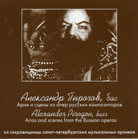 Thumbnail for the Alexander Pirogov - Arias & Scenes from the Russian Operas link, provided by host site