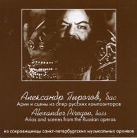 Thumbnail for the Alexander Pirogov - Arias & Scenes from the Russian Operas link, provided by host site