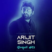 Thumbnail for the Arijit Singh - Arijit Singh Bengali Hits link, provided by host site