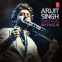 Thumbnail for the Arijit Singh - Arijit Singh: Love Songs link, provided by host site