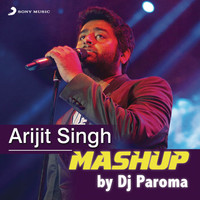 Thumbnail for the Jeet Gannguli - Arijit Singh Mashup (By DJ Paroma) link, provided by host site