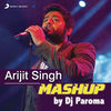 Thumbnail for the Jeet Gannguli - Arijit Singh Mashup (By DJ Paroma) link, provided by host site