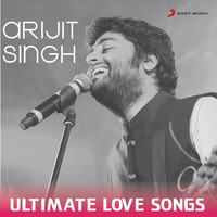 Thumbnail for the Arijit Singh - Arijit Singh - Ultimate Love Songs link, provided by host site