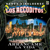 Thumbnail for the Banda Sinaloense Los Recoditos - Arráncame La Vida link, provided by host site