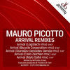 Thumbnail for the Mauro Picotto - Arrival Remixes link, provided by host site