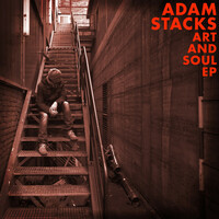 Thumbnail for the Adam Stacks - Art and Soul link, provided by host site