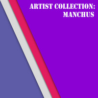 Thumbnail for the Manchus - Artist Collection: Manchus link, provided by host site