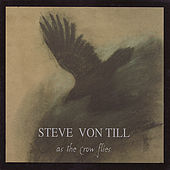 Thumbnail for the Steve Von Till - As The Crow Flies link, provided by host site