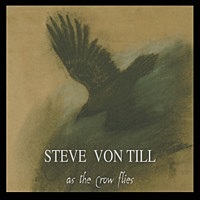 Thumbnail for the Steve Von Till - As the Crow Flies link, provided by host site