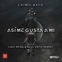 Thumbnail for the Chimo Bayo - Asi Me Gusta a Mi (Javi Reina & Raul Ortiz Remix) link, provided by host site