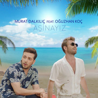 Thumbnail for the Murat Dalkılıç - Aşinayız link, provided by host site
