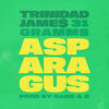 Thumbnail for the Trinidad James - Asparagus link, provided by host site