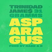 Thumbnail for the Trinidad James - Asparagus link, provided by host site