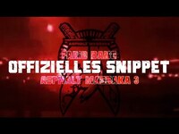 Thumbnail for the Farid Bang - ► ASPHALT MASSAKA 3 ◄ [official Snippet] link, provided by host site