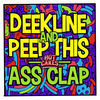 Thumbnail for the Deekline - Ass Clap link, provided by host site