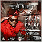 Thumbnail for the Chillwill - At da Point of No Return link, provided by host site