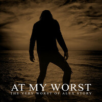Thumbnail for the Alex Story - At My Worst, the Very Worst of Alex Story link, provided by host site
