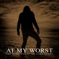 Thumbnail for the Alex Story - At My Worst, The Very Worst of Alex Story link, provided by host site