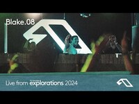 Thumbnail for the Blake.08 - At Splendor | Anjunadeep Explorations 2024 (Deep House, Breakbeats DJ Set) link, provided by host site