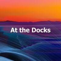 Thumbnail for the Ocean Sounds Collection - At the Docks link, provided by host site