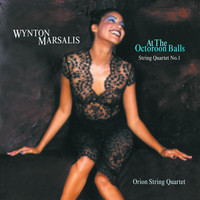 Thumbnail for the Wynton Marsalis - At the Octoroon Balls - String Quartet No. 1; A Fiddler's Tale Suite link, provided by host site
