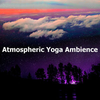 Thumbnail for the Yoga - Atmospheric Yoga Ambience link, provided by host site