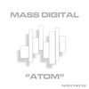 Thumbnail for the Mass Digital - Atom link, provided by host site