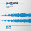 Thumbnail for the Ale Miguez - Atoms link, provided by host site