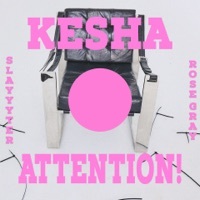 Thumbnail for the Kesha - ATTENTION! link, provided by host site