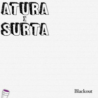 Thumbnail for the Blackout - Atura X Surta link, provided by host site