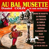 Thumbnail for the Daniel Colin - Au bal musette link, provided by host site