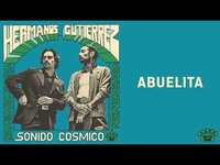 Thumbnail for the Hermanos Gutiérrez - "Abuelita" link, provided by host site
