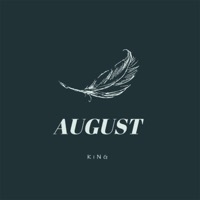 Thumbnail for the King - August link, provided by host site