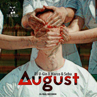 Thumbnail for the The Motans - August (DJ U-Gin X Marco & Seba Remix) link, provided by host site