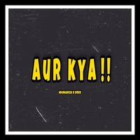 Thumbnail for the Monarch - Aur Kya link, provided by host site