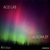 Thumbnail for the Acid Lab - Aurora link, provided by host site