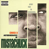 Thumbnail for the Chuck D - Autobiography Of Mistachuck link, provided by host site