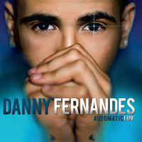 Thumbnail for the Danny Fernandes - AutomaticLUV link, provided by host site