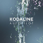 Thumbnail for the Kodaline - Autopilot link, provided by host site