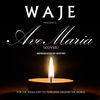 Thumbnail for the Waje - Ave Maria link, provided by host site