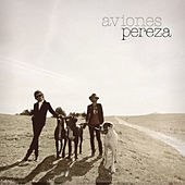 Thumbnail for the Pereza - Aviones link, provided by host site