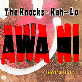 Thumbnail for the The Knocks - Awa Ni link, provided by host site