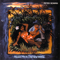 Thumbnail for the Peter Rowan - Awake Me In The New World link, provided by host site