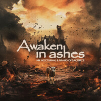Thumbnail for the Nik Nocturnal - Awaken in Ashes link, provided by host site