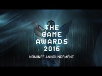 Thumbnail for the The Game Awards - 2016 Nominee Announcement! link, provided by host site