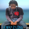 Thumbnail for the Tamu - Away 2 Long link, provided by host site