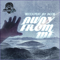 Thumbnail for the Jay Jacob - Away From Me link, provided by host site