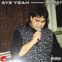 Thumbnail for the Prithvi - Aye Yeah link, provided by host site