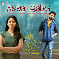 Thumbnail for the L. V. Revanth - Ayya Baboi (From "Sadha Nannu Nadipe") link, provided by host site